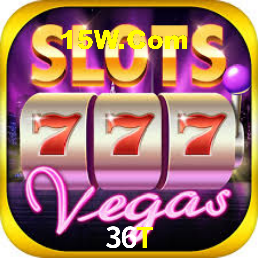 Welcome Bonus 36T